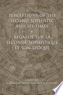 Télécharger le livre libro Perceptions Of The Second Sophistic And Its Times